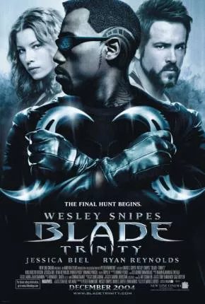 Blade - Trinity / Blade 3
